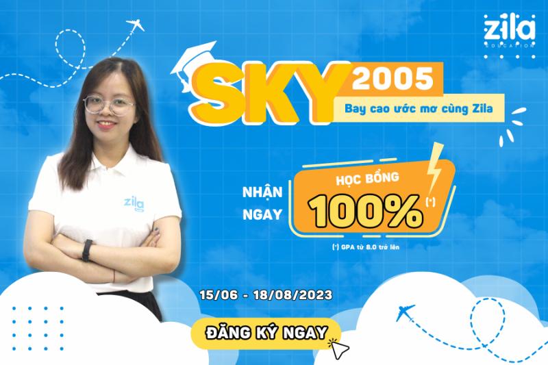 [Sự Kiện] Sky – 2005 Bay Cao Ước Mơ Cùng Zila